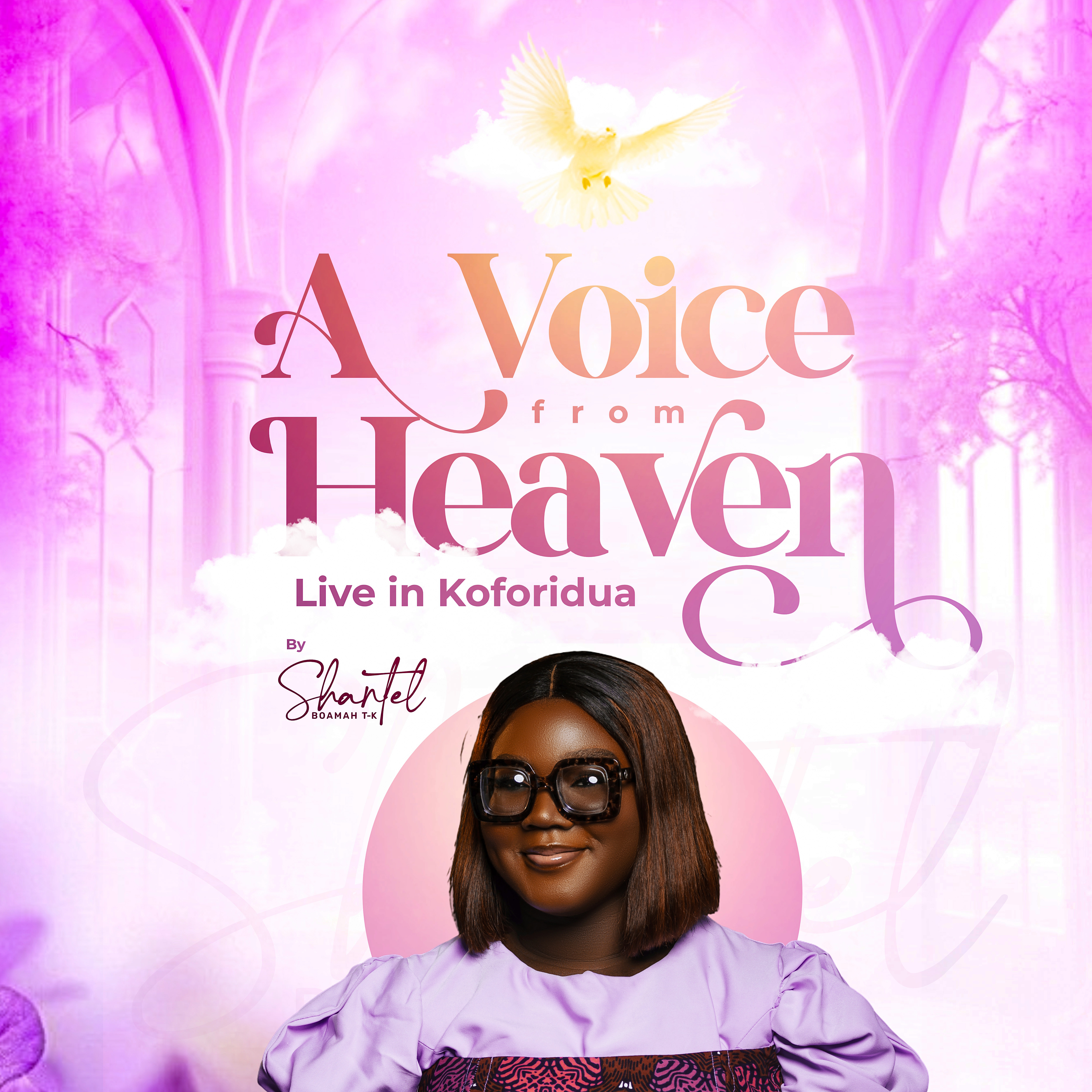A Voice from Heaven- Live in Koforidua